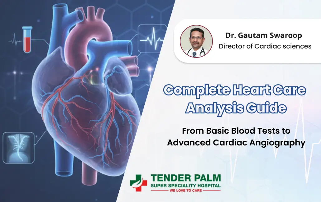 Complete heart care analysis guide illustrating advanced cardiac imaging and diagnostic tests for heart health evaluation